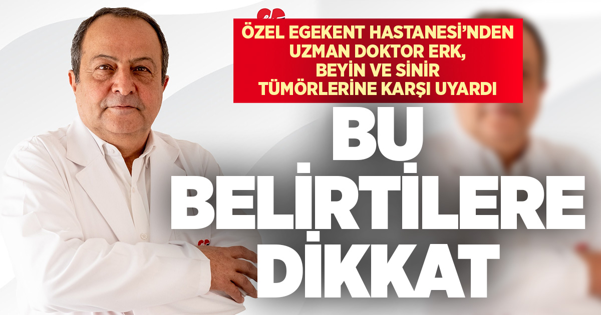 Beyin ve omurga tümörlerinde erken tanı hayat kurtarıyor