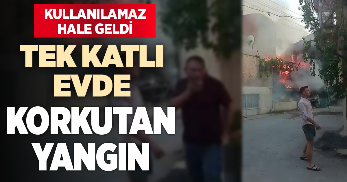 Tek katlı evde çıkan yangın mahalleliyi korkuttu