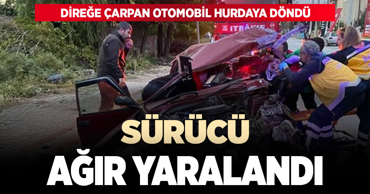 Direğe çarparak hurdaya dönen Fiat Tofaş’ın sürücüsü ağır yaralandı