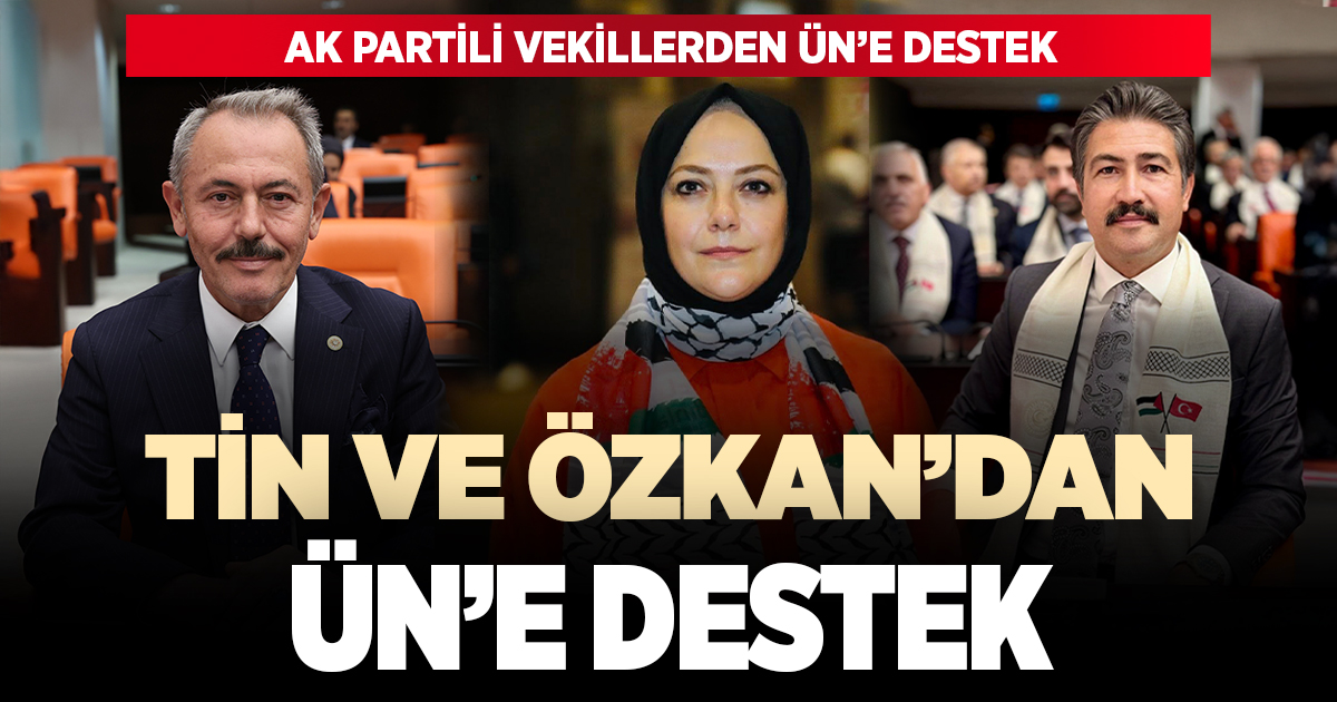 AK PARTİLİ VEKİLLERDEN SEMA SİLKİN ÜN’E DESTEK
