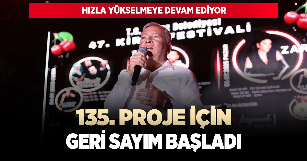 BAŞKAN KEPENEK’İN 135. PROJESİ İÇİN GERİ SAYIM BAŞLADI