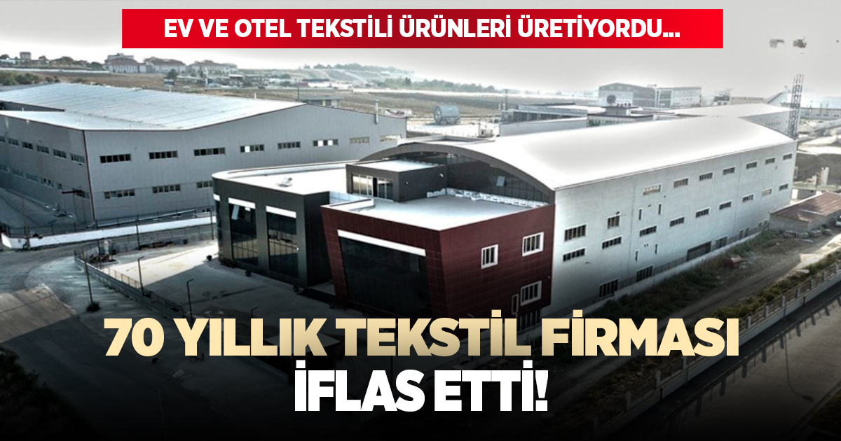 70 yıllık tekstil firması iflas etti