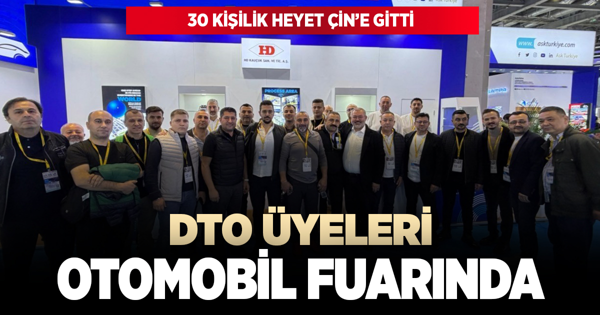 DTO'dan 30 kişilik heyet otomobil fuarında