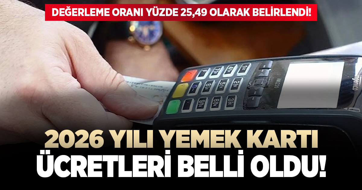 2026 yılı yemek kartı ücretleri belli oldu