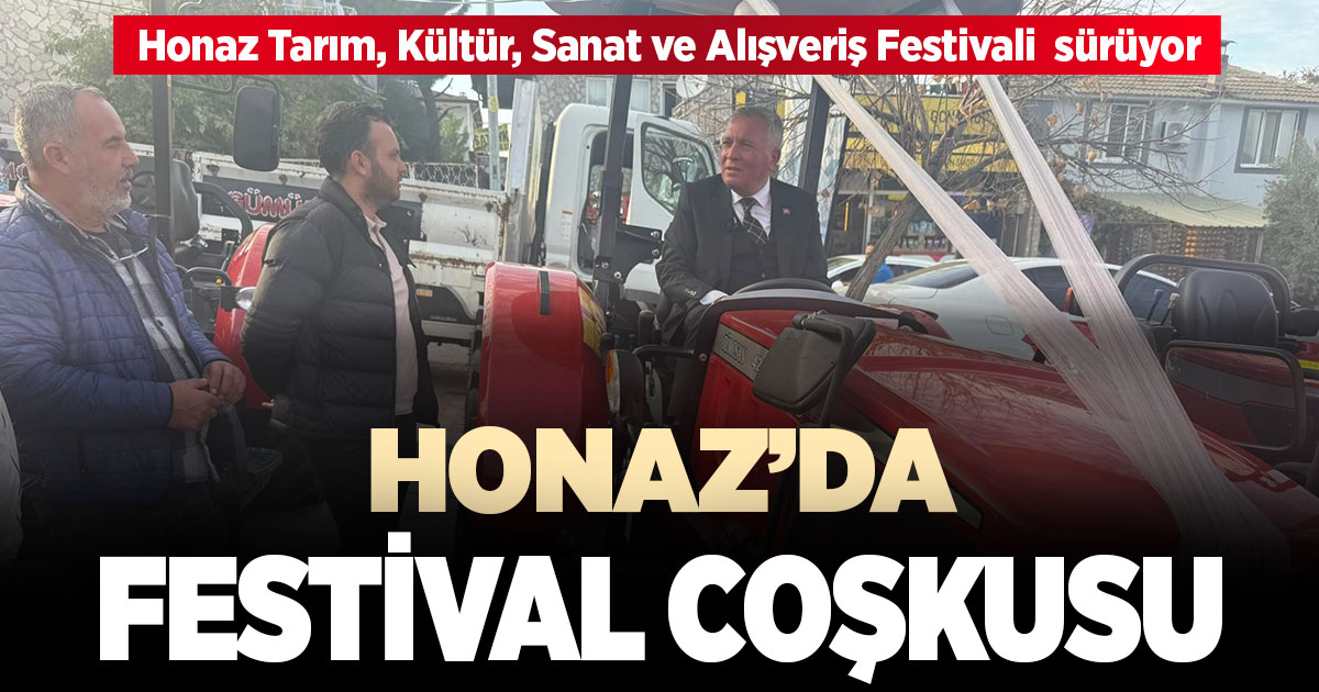 Honaz ekonomisi Tarım ve Alışveriş Festivaliyle canlandı