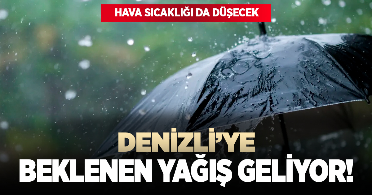 Denizli'ye haftasonu yağış geliyor!