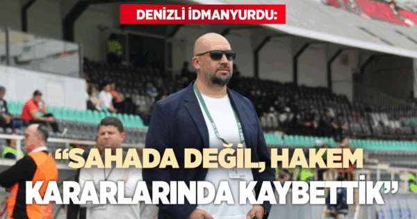 Denizli İdmanyurdu Spor Kulübü İkinci Başkanı Volkan Kartlı: ‘’Yükselişimizi Hakem Kararları Durdurdu’’