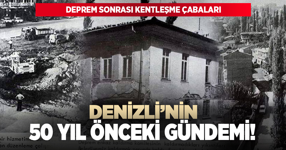 Denizli'nin 50 yıl önceki gündemi!