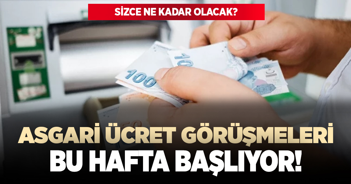 Asgari ücrette ilk toplantı bu hafta başlıyor!