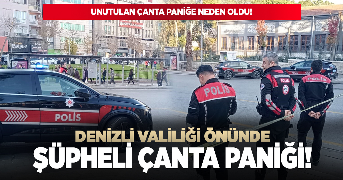 Valilik önünde şüpheli çanta paniği!