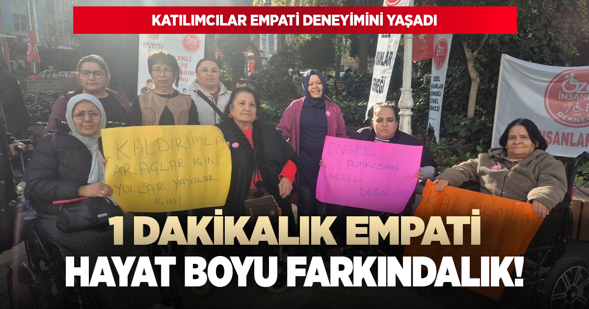 Engelli vatandaşların yaşadıkları zorlukları hissettiler