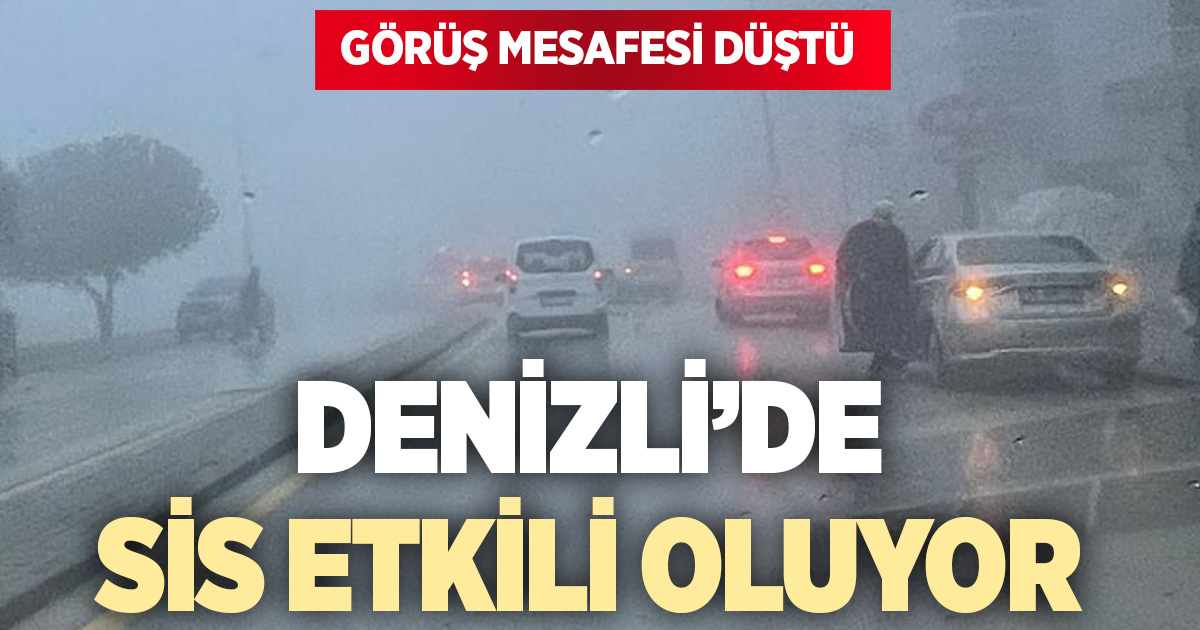 Denizli sis denizinde kayboldu