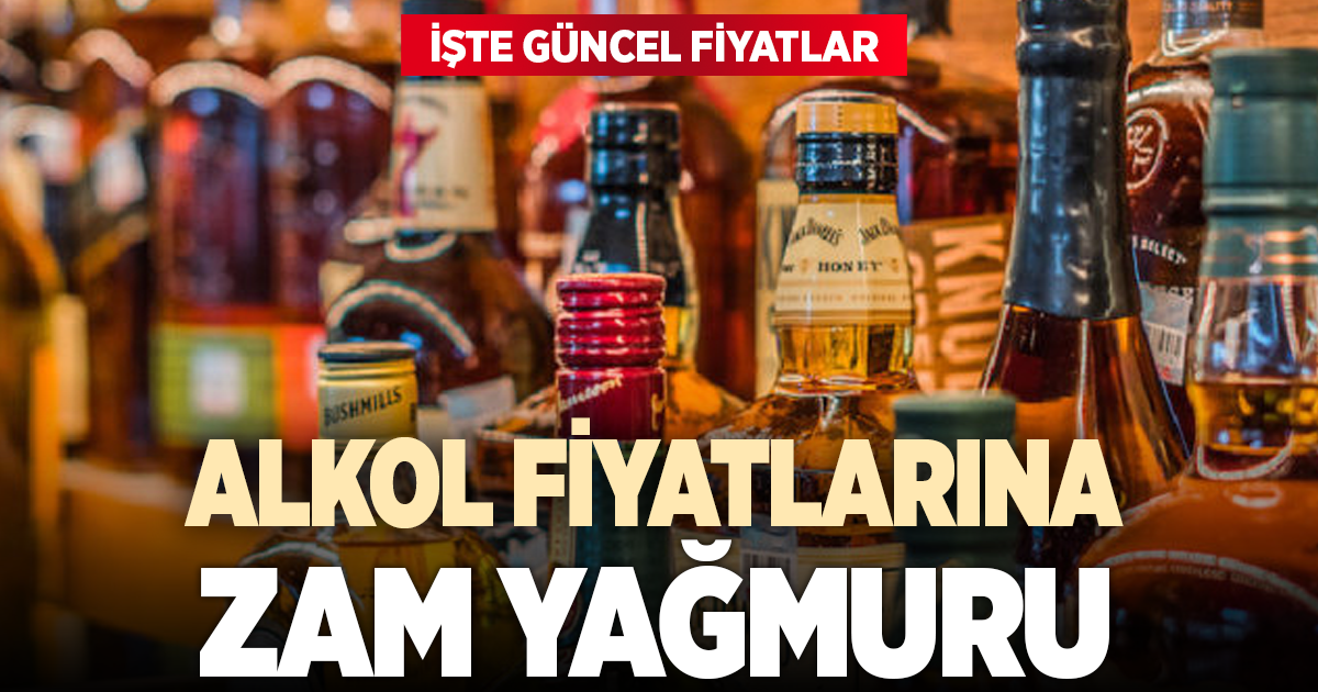 Alkol fiyatlarına zam yağmuru