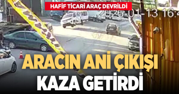  Otomobille çarpışan hafif ticari araç devrildi