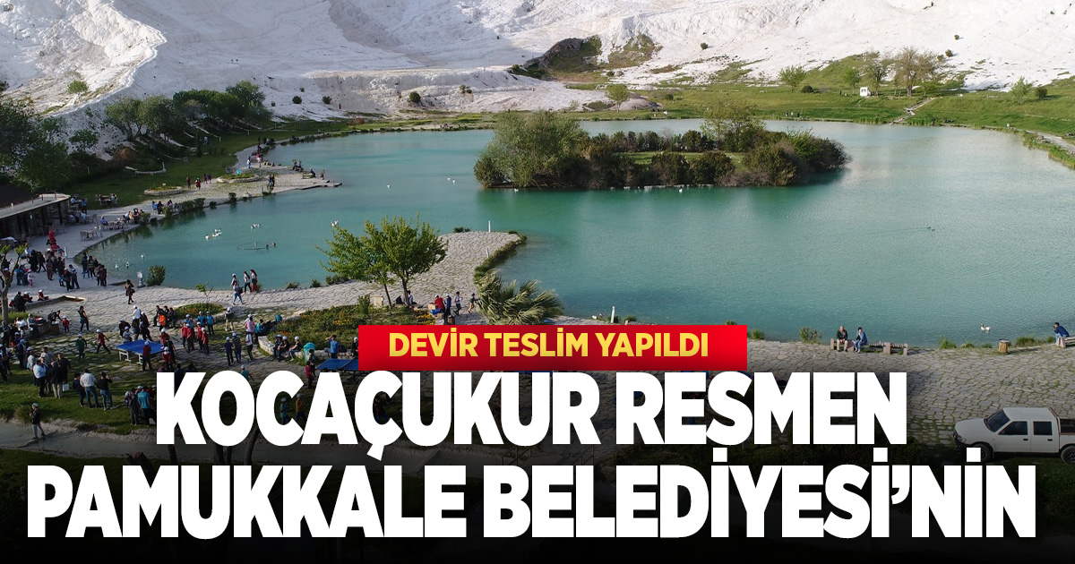 Kocaçukur, resmen Pamukkale Belediyesi’nin