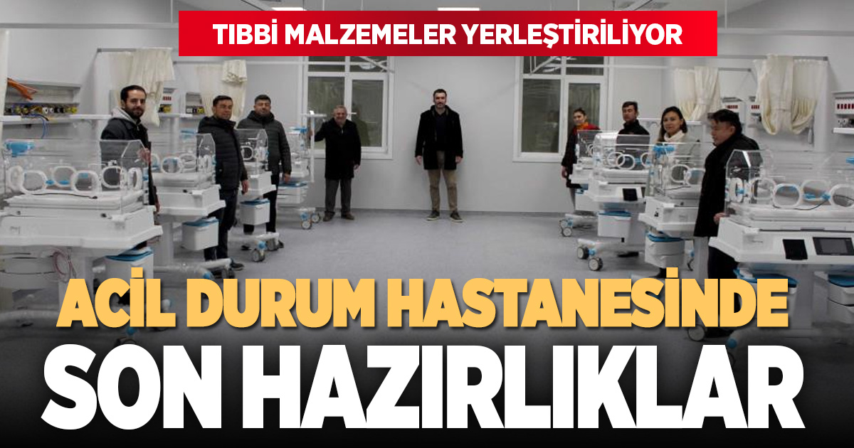 Denizli Acil Durum Hastanesinde son hazırlıklar tamamlanıyor