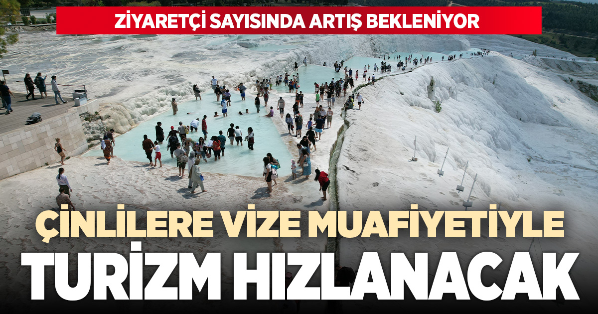 Çinli turistlere vize muafiyeti Denizli turizmi hızlandıracak