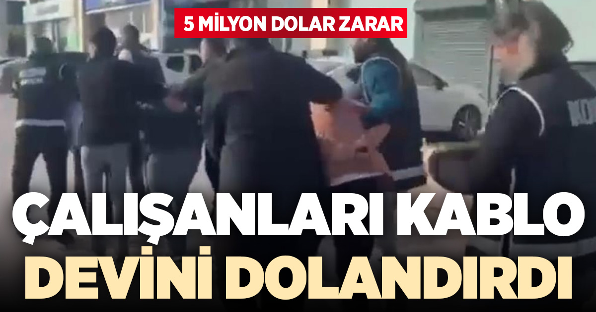 Kablo devi çalışanları tarafından 5 milyon dolar zarara uğratıldı