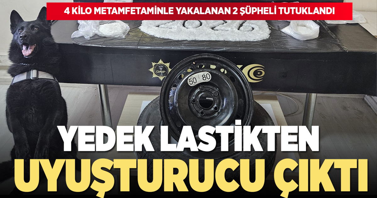 Yedek lastikten 4 kilo metamfetamin çıktı: 2 zehir taciri tutuklandı