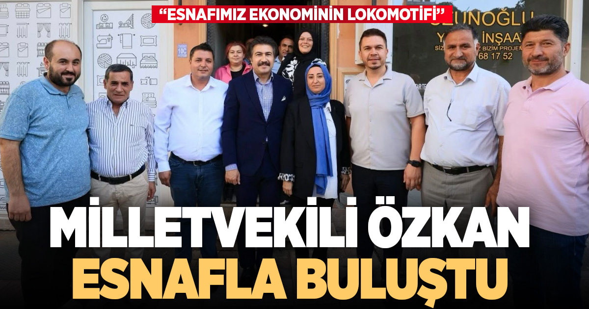 Milletvekili Özkan Denizli’de esnafla buluştu
