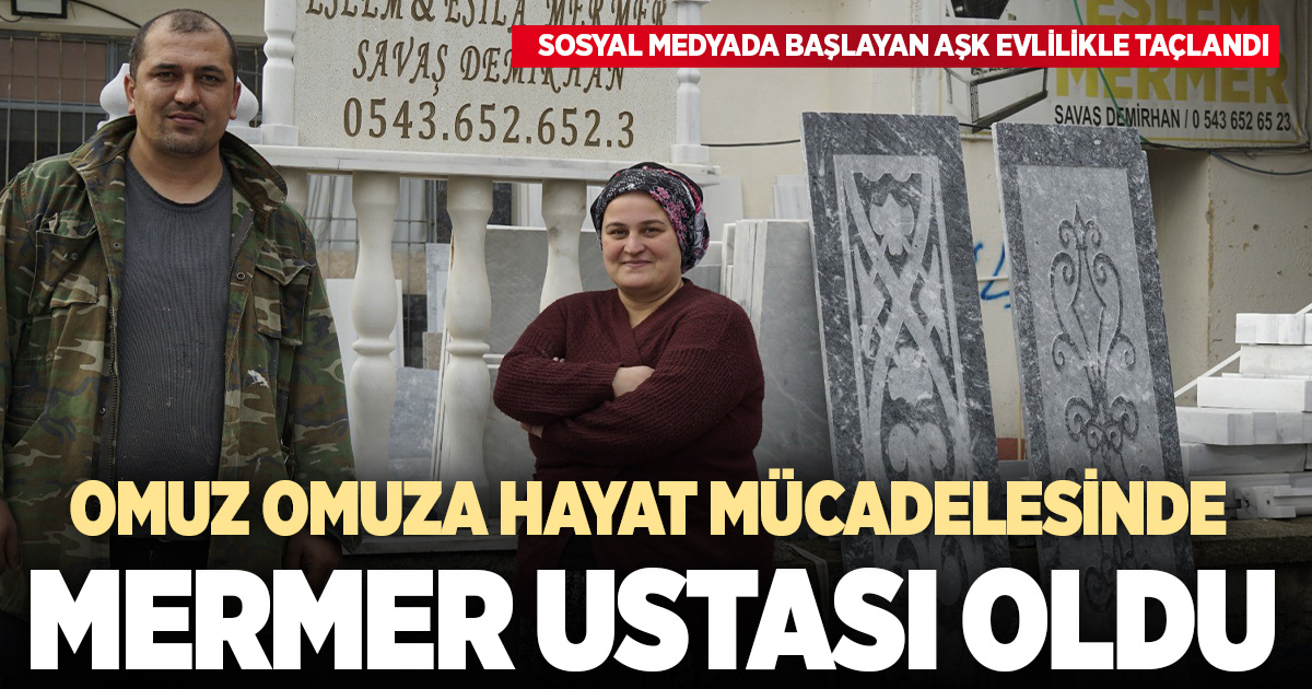 Sosyal medyada tanıştığı eşi için İstanbul’u bıraktı, Çivril’de mermer ustası oldu 