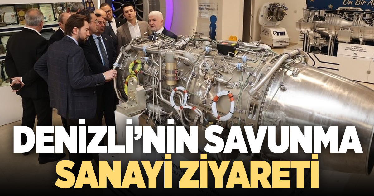 Denizli’nin savunma sanayisine katılma girişimleri sürüyor