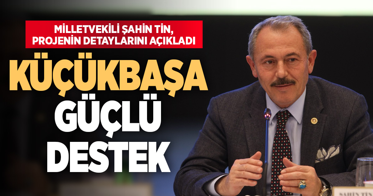 Milletvekili Şahin Tin’den ‘küçükbaş desteği’ projesi açıklaması