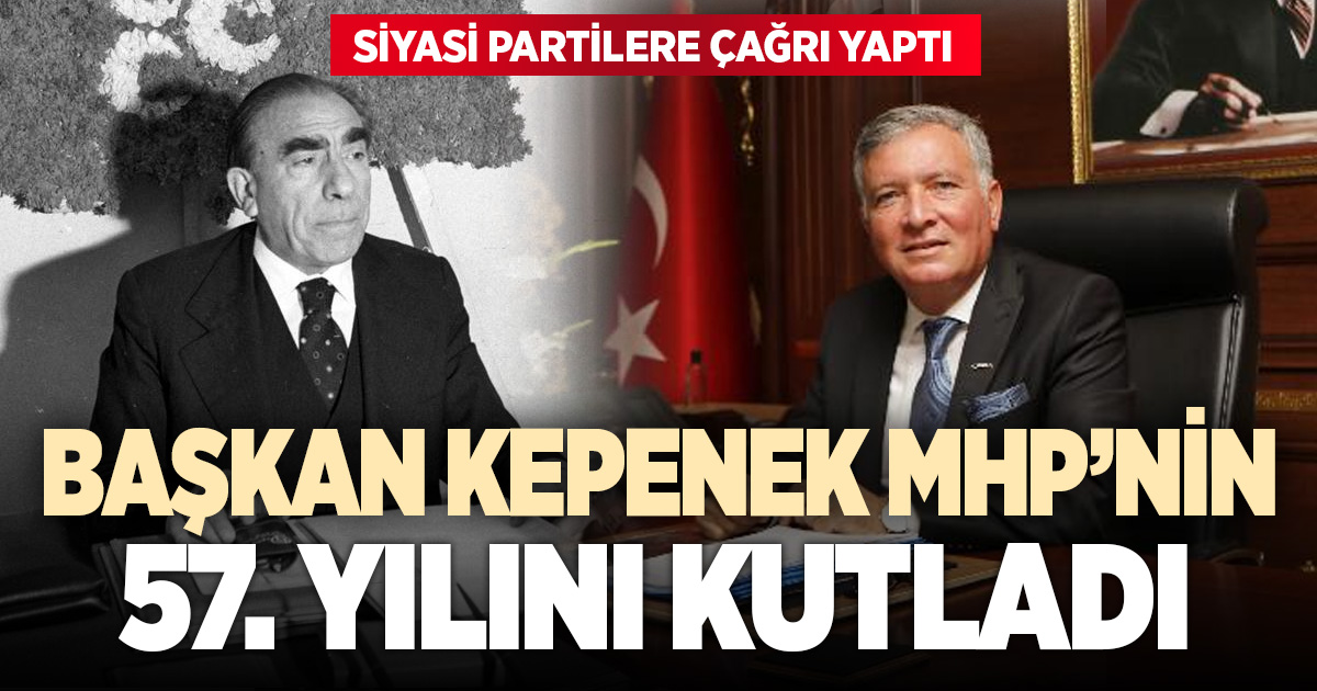 Honaz’ın CHP’li Belediye Başkanı Yüksel Kepenek MHP’nin 57’nci yıl dönümünü kutladı