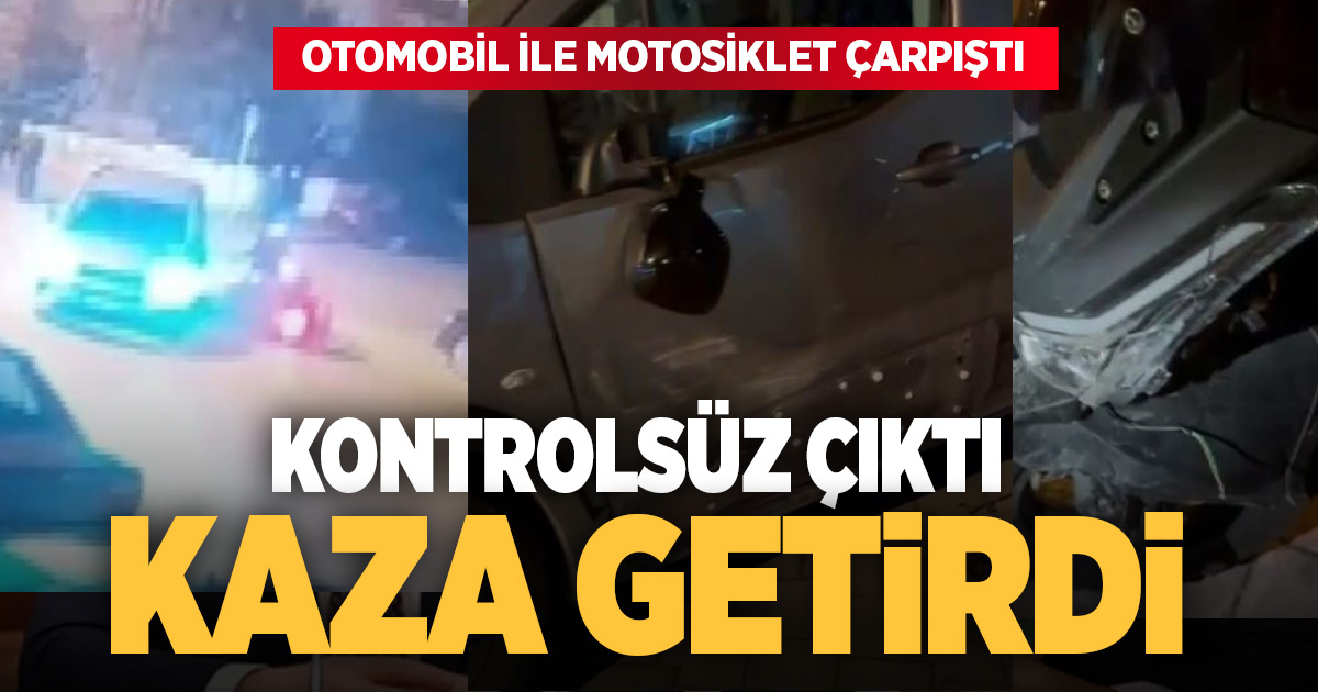 Otomobil ve motosikletin karıştığı kaza güvenlik kamerasına yansıdı