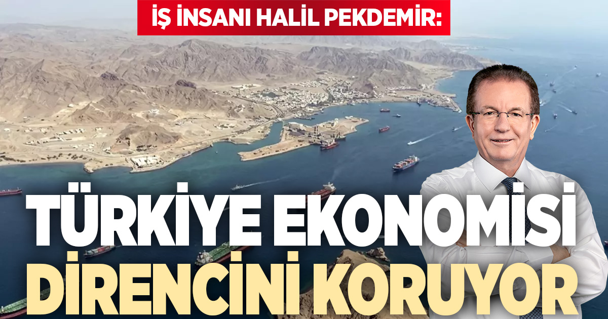 Küresel Petrol Dalgalanmasına Rağmen Türkiye Ekonomisi Direncini Koruyor