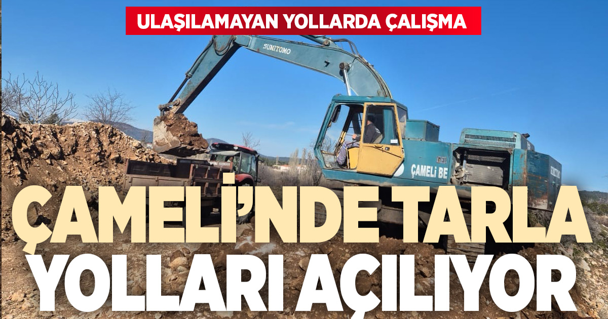 Çameli’nde tarla yolları açılıyor: Üretimi artırmak için omuz omuza çalışma