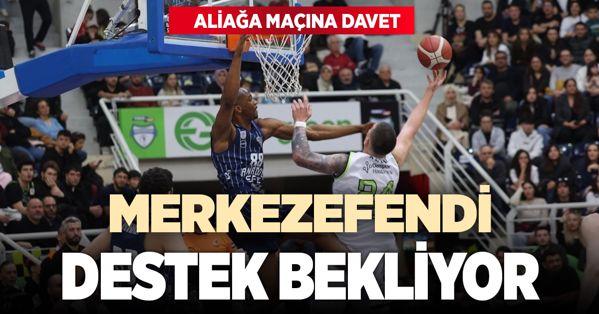 Merkezefendi Basket’ten taraftara çağrı