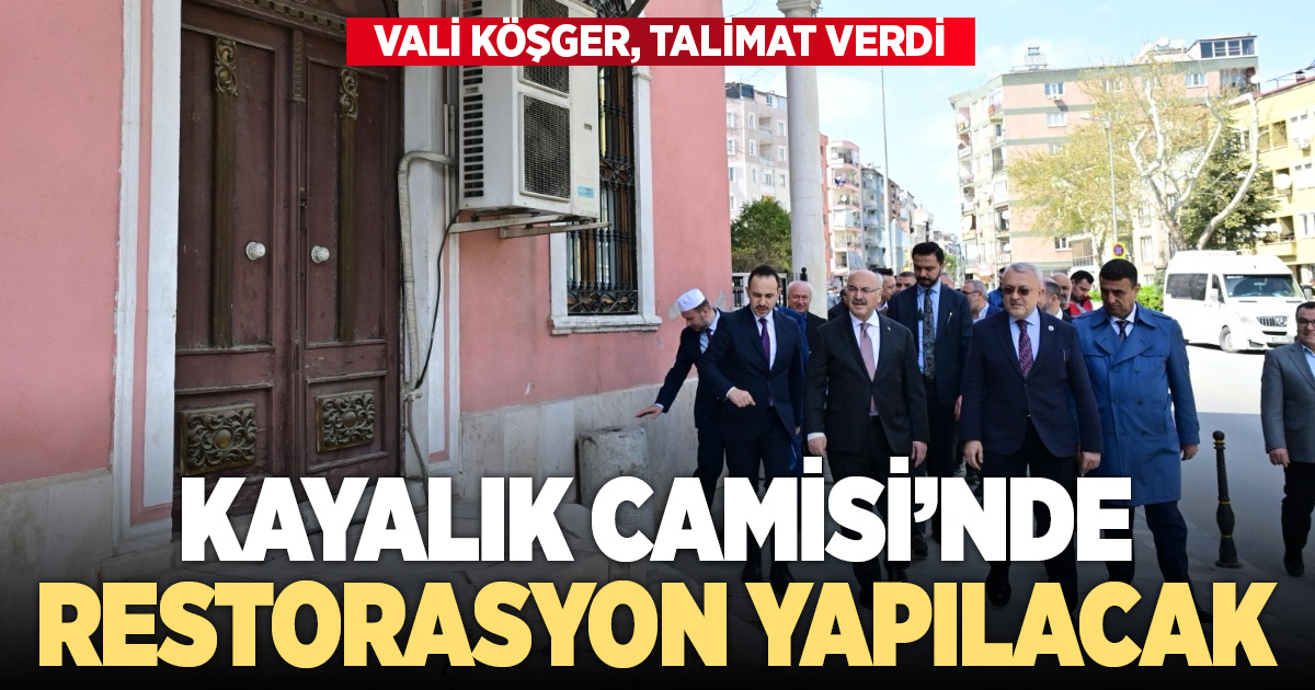VALİ KÖŞGER, KAYALIK CAMİİ’NDE İNCELEMELERDE BULUNDU