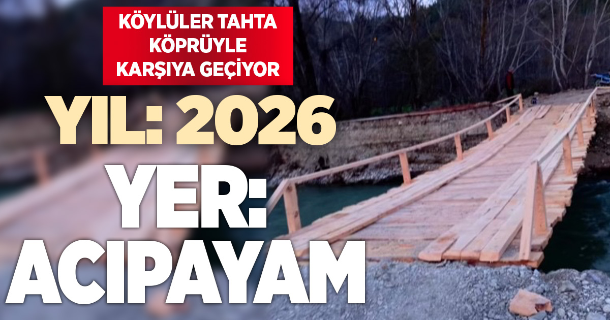 Beton köprüyü sel alan köylüler tahtadan köprü yapıldı