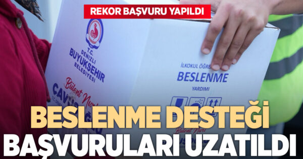 Rekor başvuru sonrası beslenme desteğinde süre uzatıldı