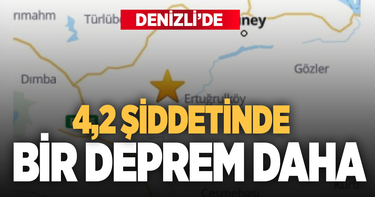 Denizli’de 4.2 büyüklüğünde deprem