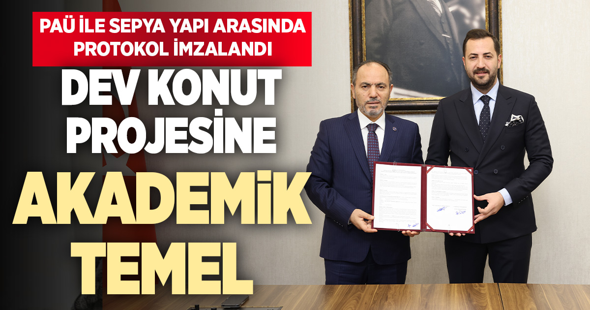 Pamukkale Üniversitesi ile Sepya Yapı arasında iş birliği protokolü imzalandı