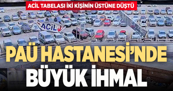 Fırtınada facianın eşiğinden dönüldü: Acil tabelası insanların üzerine düştü