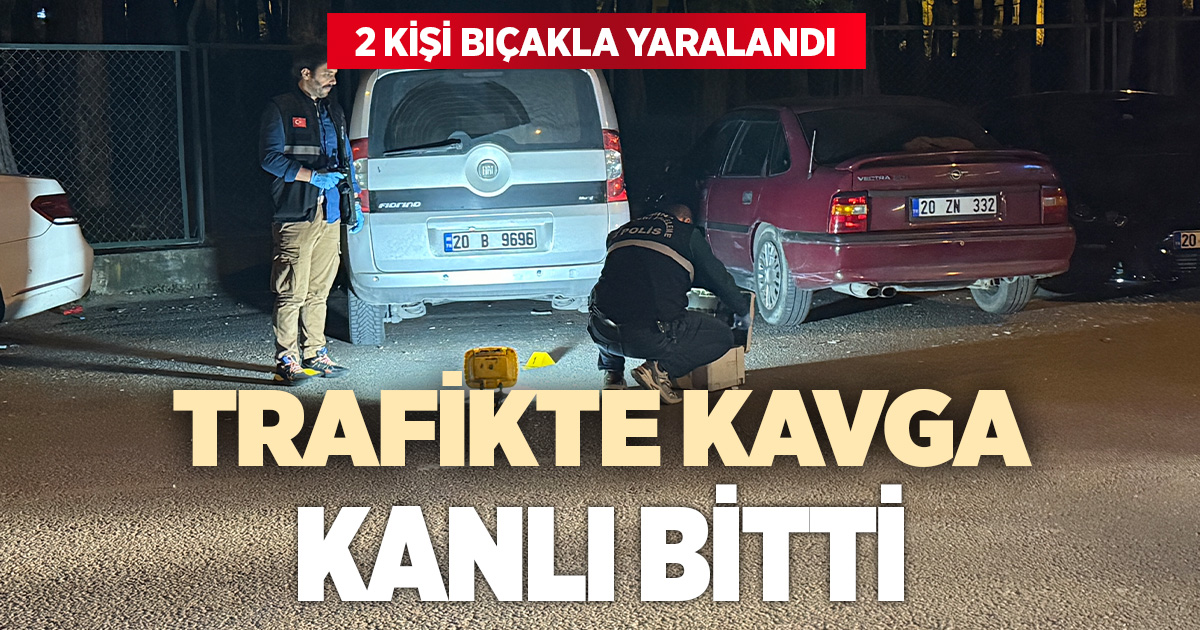 Denizli’de trafikte dehşet: İki kişi bıçaklandı