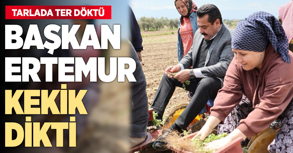 BAŞKAN ERTEMUR ÜRETİCİYLE OMUZ OMUZA