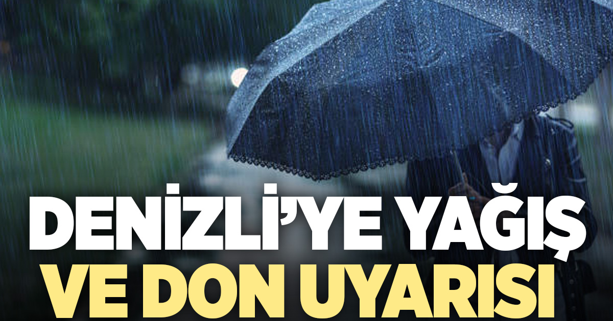 Denizli’de hava sert dönüyor: Sıcaklıklar düşecek, yağış ve don uyarısı