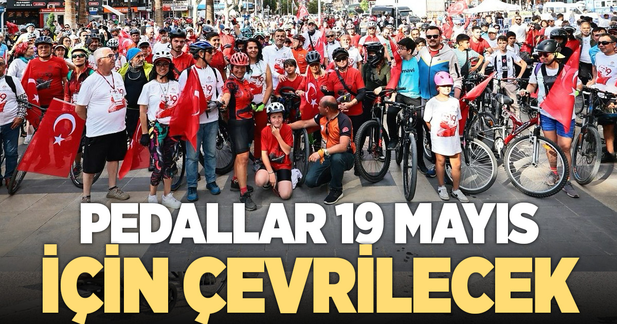 Pedallar 19 Mayıs için çevrilecek: Şenliğe tüm vatandaşlar davetli
