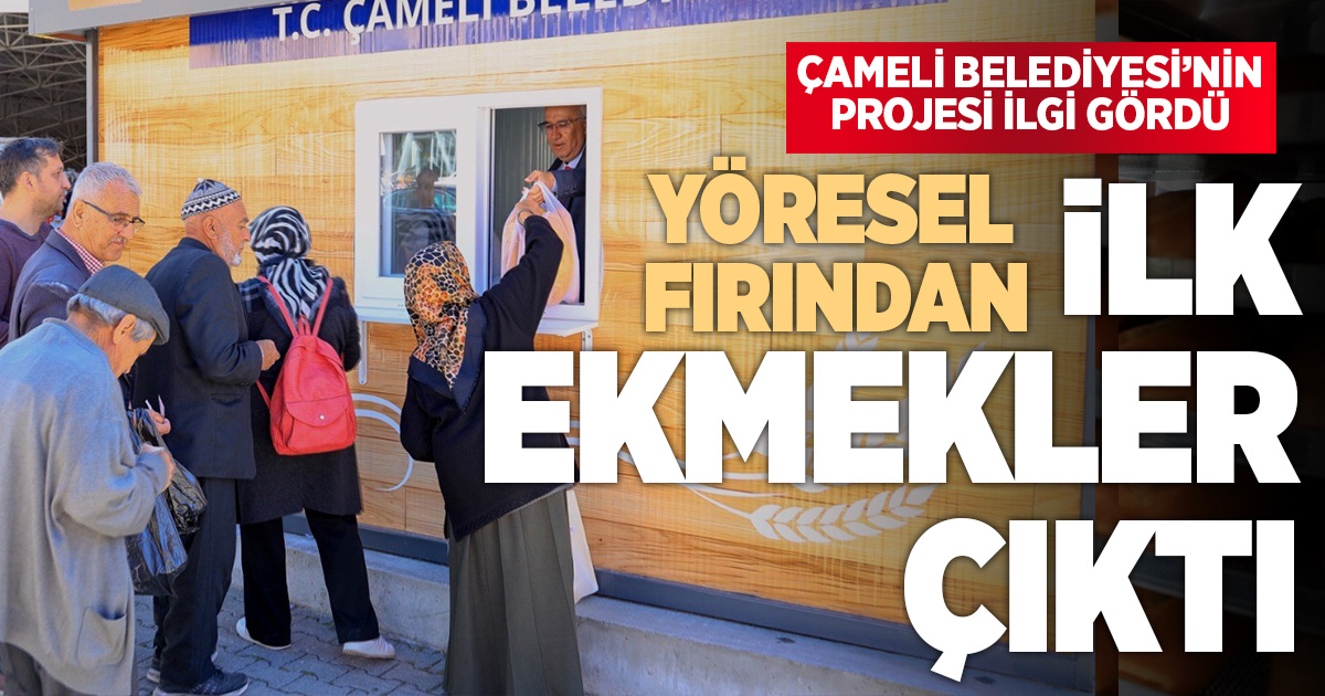 Çameli Belediyesi Yöresel Ekmek Fırınında ilk üretim gerçekleştirildi