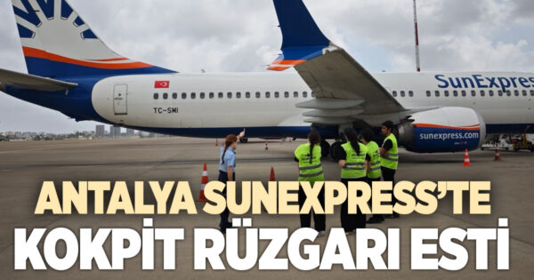 Antalya SunExpress’te Kokpit Havacılık Lisesi Rüzgarı Esti