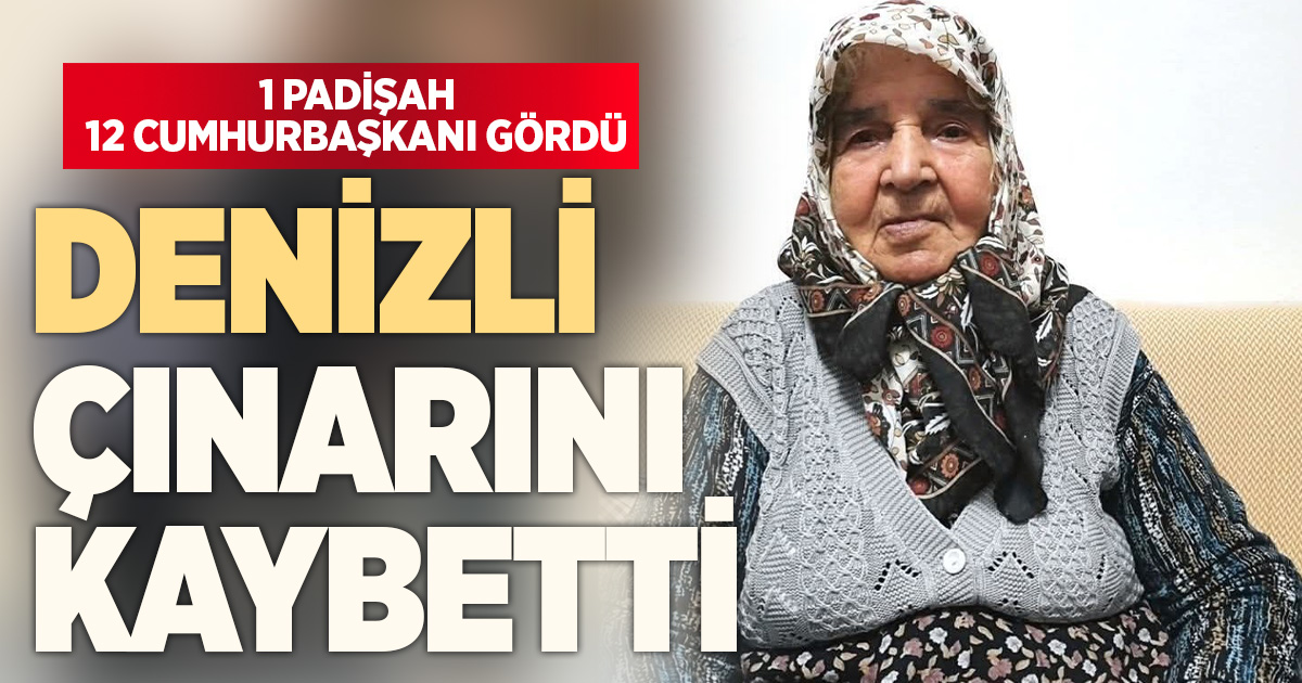 Denizli bir çınarını daha kaybetti