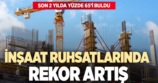 Denizli’de yapı ve iskan ruhsatı sayısında rekor artış