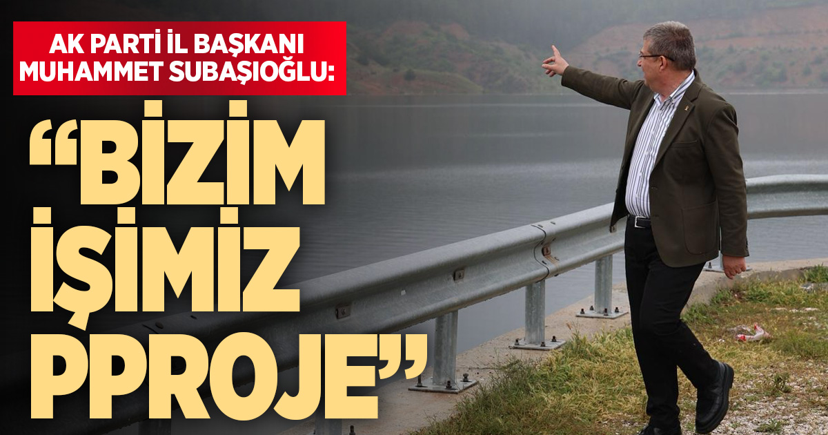 AK Parti Denizli İl Başkanı Subaşıoğlu “Denizli’nin içi rahat olsun”