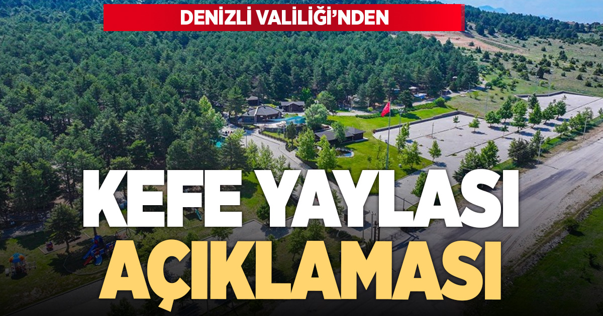 Kefe Yaylası’ndaki tahsis krizi ile ilgili valilikten açıklama
