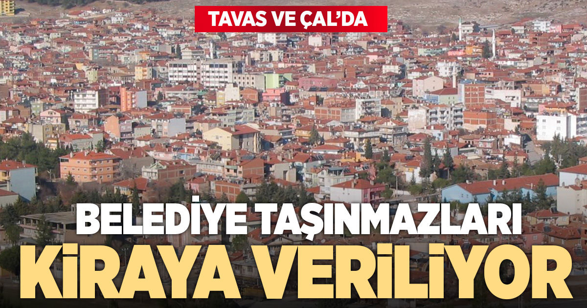 BELEDİYE TAŞINMAZLARI KİRAYA VERİLİYOR