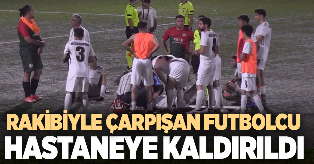  Denizli'de rakibiyle çarpışan futbolcu hastaneye götürüldü